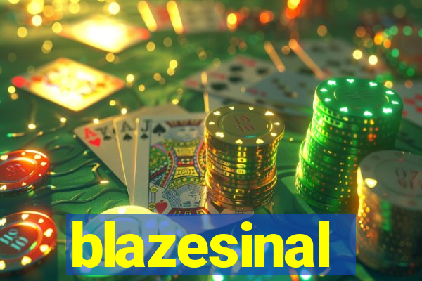 blazesinal