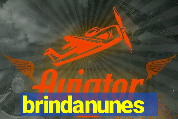 brindanunes