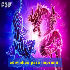 adivinhas para imprimir