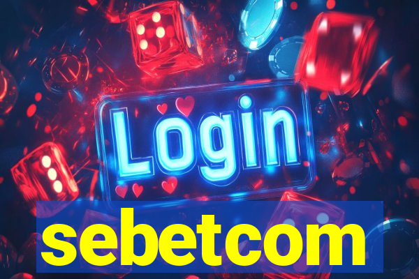 sebetcom