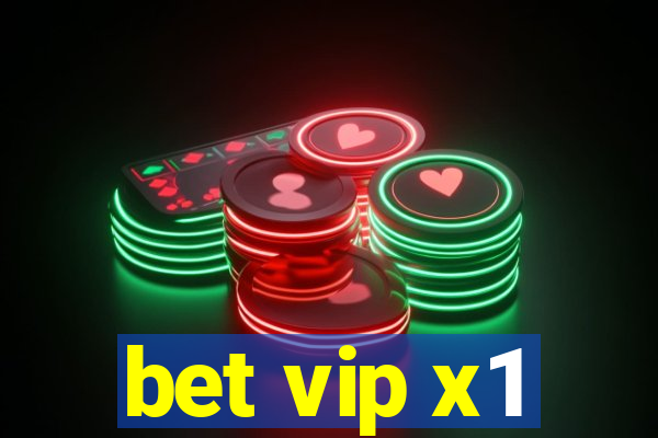 bet vip x1