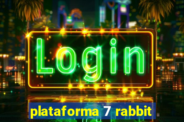 plataforma 7 rabbit