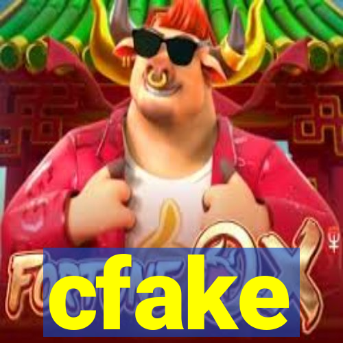 cfake