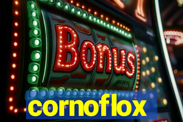 cornoflox