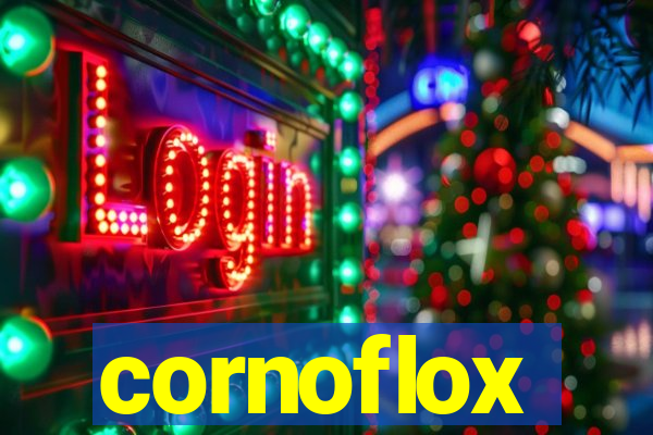 cornoflox