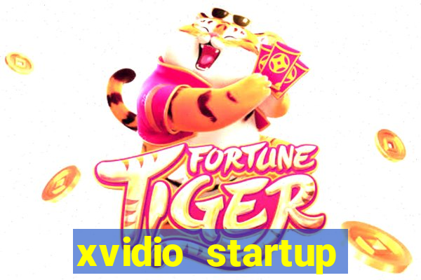 xvidio startup brasil 2024