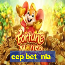 cep bet  nia