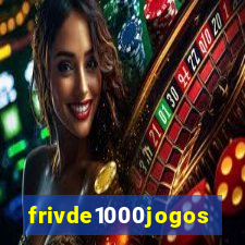 frivde1000jogos