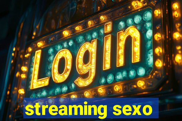 streaming sexo