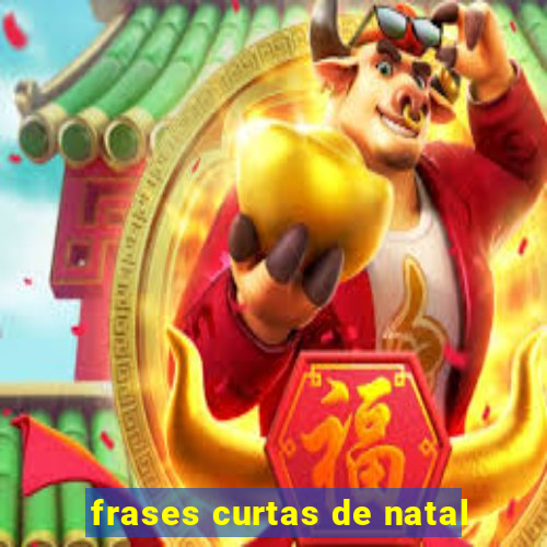 frases curtas de natal