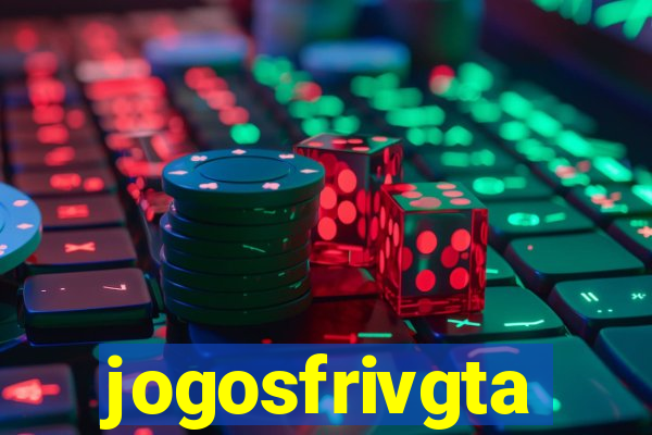 jogosfrivgta