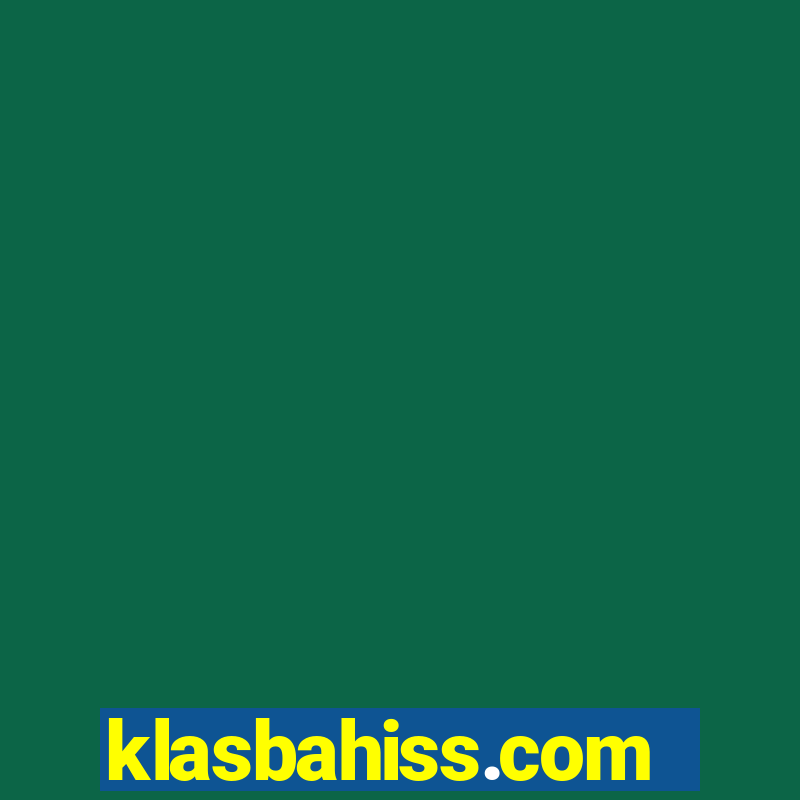 klasbahiss.com