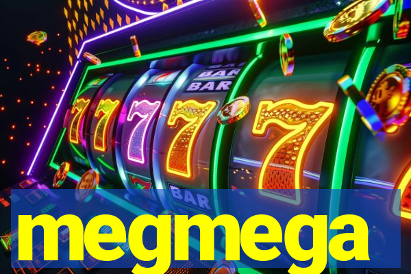 megmega