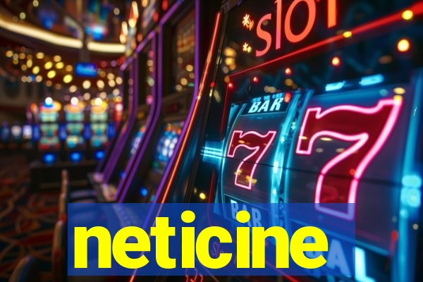 neticine