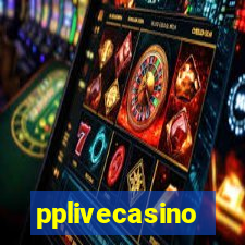 pplivecasino