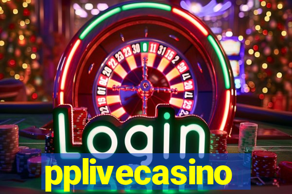 pplivecasino