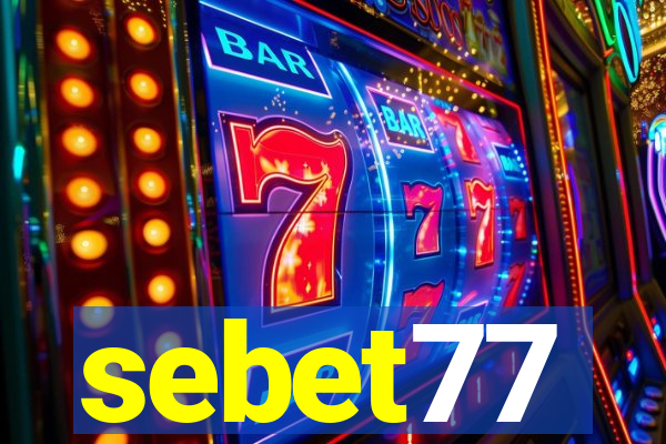 sebet77