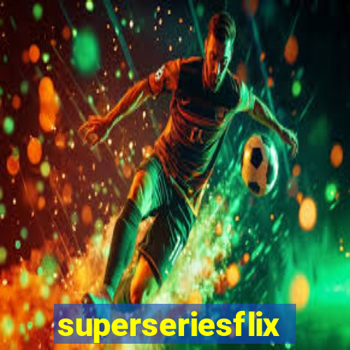 superseriesflix