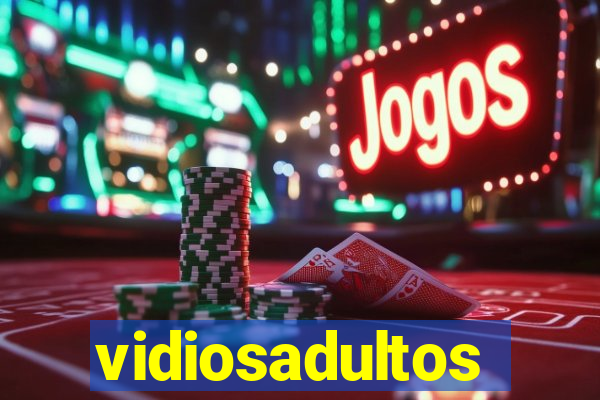 vidiosadultos