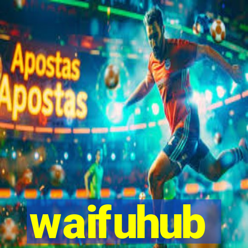 waifuhub