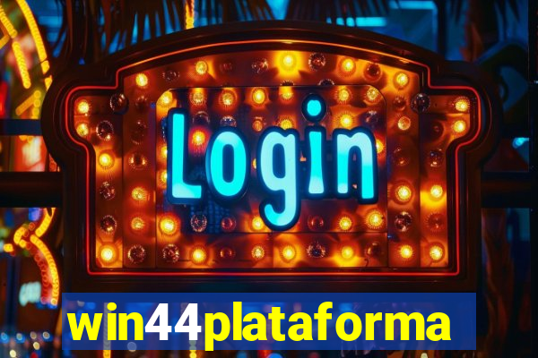 win44plataforma